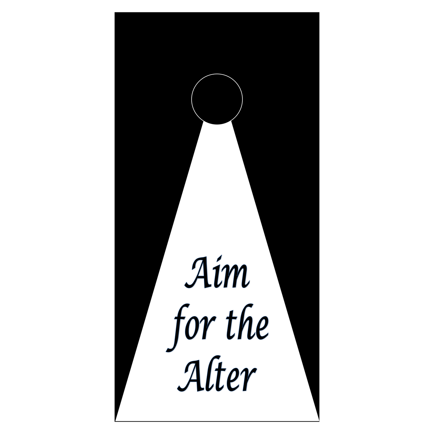 Aim for the Alter - "Cornhole"